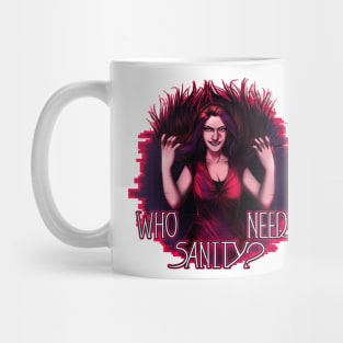 Minx: Who Need Sanity? Mug